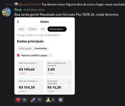 Rose — R$149,6 mil em GMV, formato 100% IA